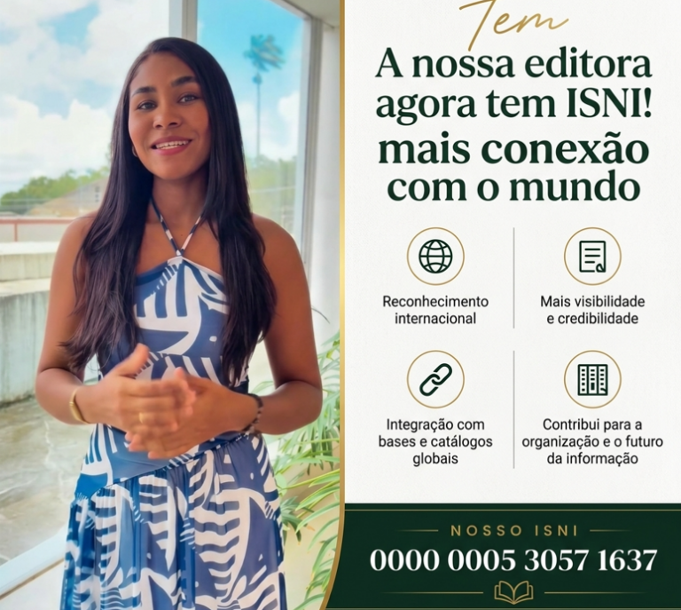 Arte "A nossa editora agora tem ISNI! Mais conexão com o mundo": integrante da editora sorrindo, quatro benefícios do ISNI e o número 0000 0005 3057 1637